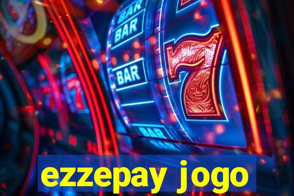 ezzepay jogo